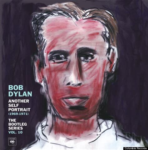 Bob Dylan Paints Self Portrait For His Upcoming Album Cover Huffpost