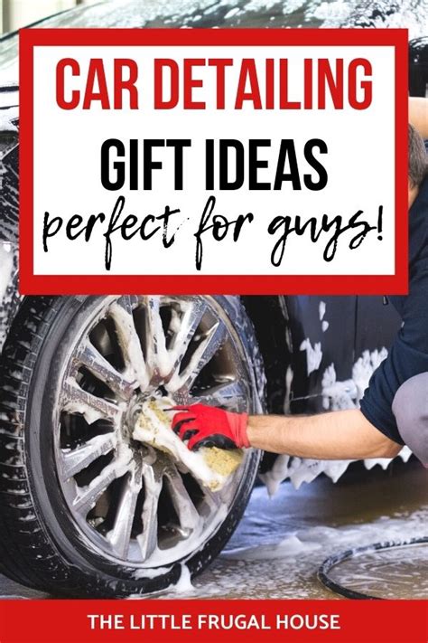 13 Car Detailing T Ideas The Little Frugal House