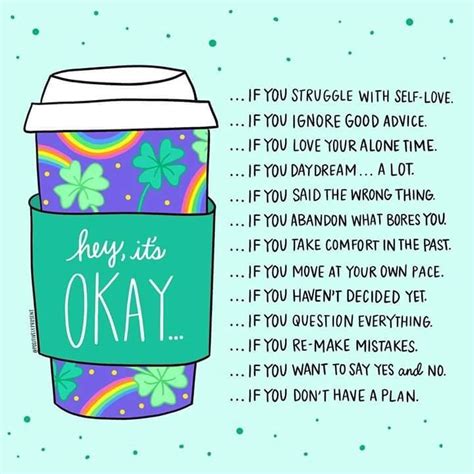 Its Ok You Dont Have To Be Perfect Its Okay Quotes Quotes To Live