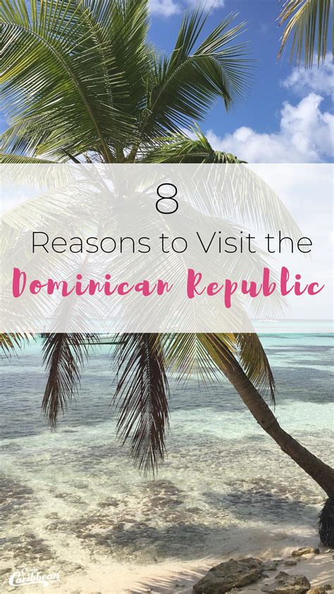 8 Reasons To Visit The Dominican Republic Stories By Cheapcaribbean