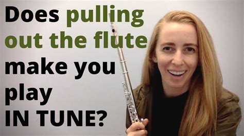 How To Play The Flute In Tune Youtube