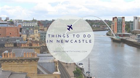 10 Things To Do In Newcastle Upon Tyne Uk Travel Guide Traveling