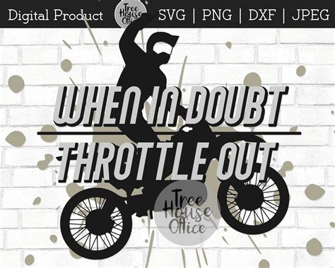 Throttle Out Svg Dxf Png Jpeg Motocross Quote Clipart Etsy