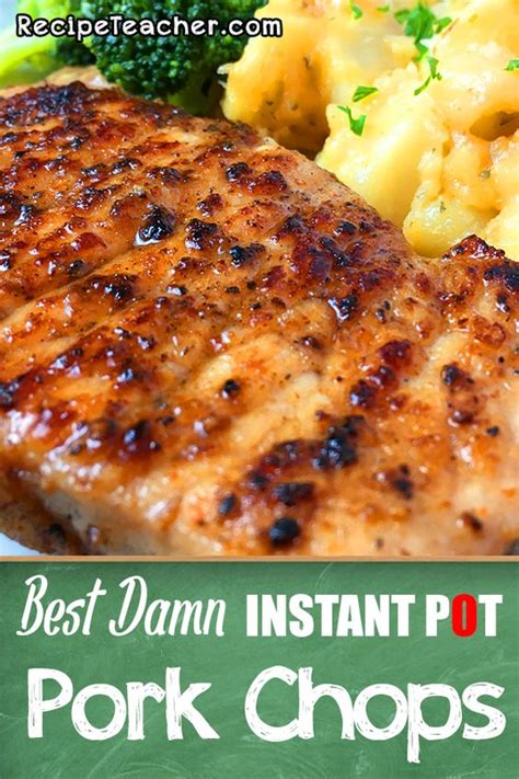 So if your chops aren't all the same thickness or size, it's best. Best Damn Instant Pot Boneless Pork Chops - Healthy Living ...