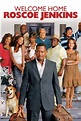 Watch Welcome Home Roscoe Jenkins Online Free on 123series