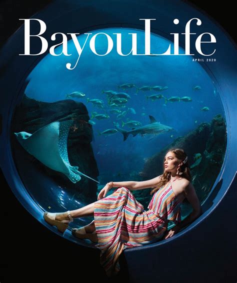 BayouLIfe Magazine April 2020 By BayouLife Magazine Issuu