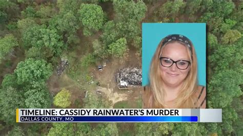 Timeline Of Cassidy Rainwaters Death And Disappearance