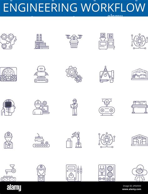 Engineering Workflow Line Icons Signs Set Design Collection Of