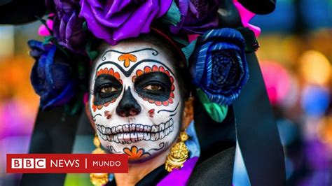 Día De Muertos De Dónde Viene La Especial Relación De México Con La
