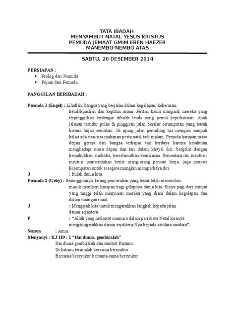 Sedangkan liturgi atau tata ibadah gereja merupakan aturan atau sistem yang harmonis, sistematis, fungsional, logis, dan dinamis; Tata Ibadah Pra Natal Pemuda