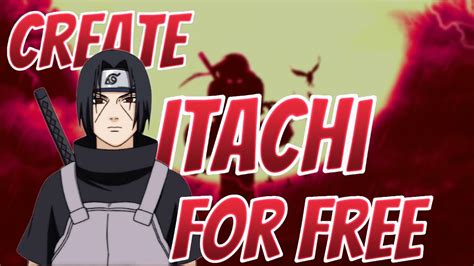 How To Create Itachi For Free In Shinobi Strikers Youtube