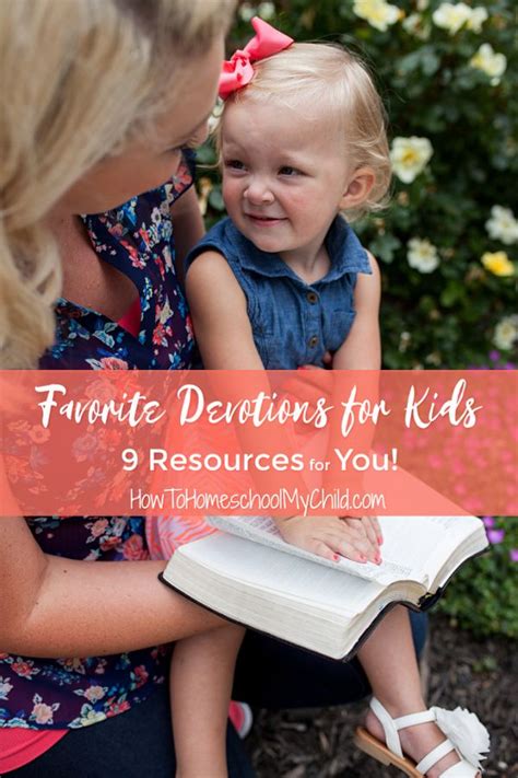 9 Favorite Devotions For Kids Resources Devotions For Kids Bible