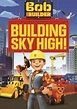 Bob The Builder: Building Sky High! (DVD) | DVD Empire