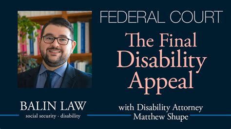 Federal Court Review The Final Appeal For Disability Benefits