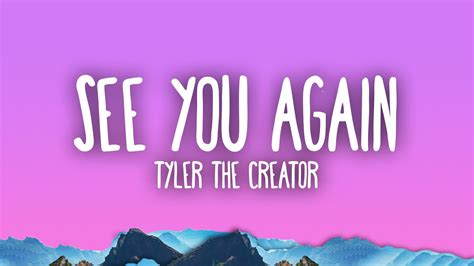 Tyler The Creator See You Again Ft Kali Uchis YouTube