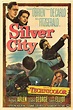 Silver City (1951) — The Movie Database (TMDB)