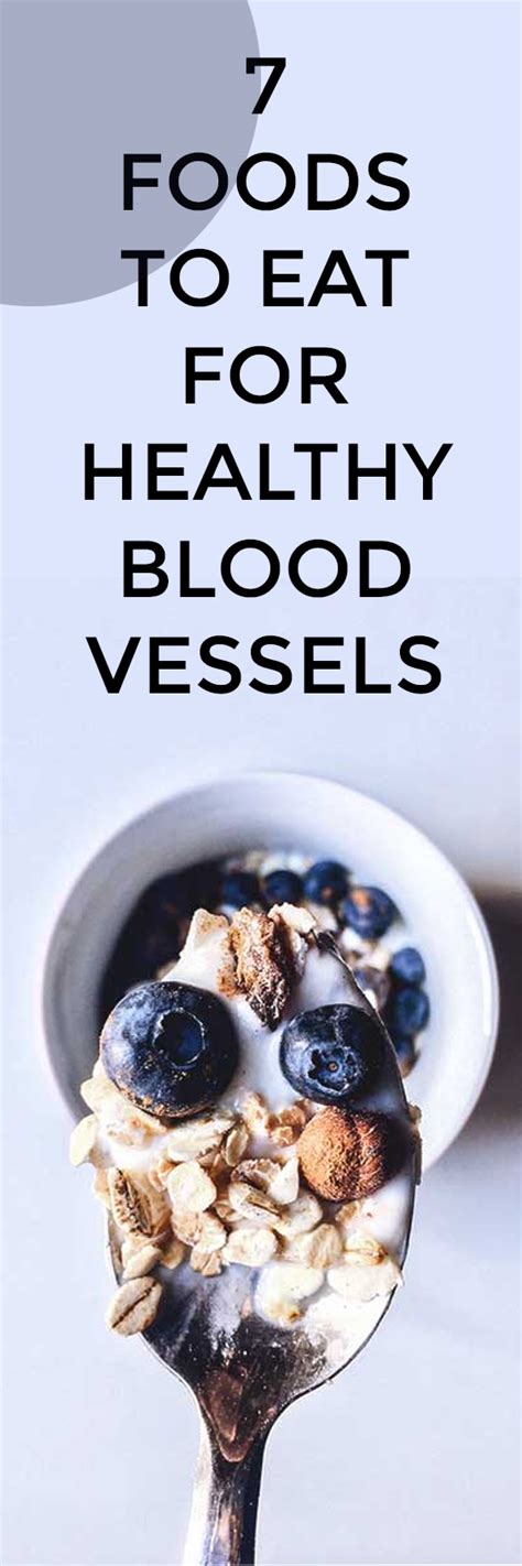 7 Foods To Eat For Healthy Blood Vessels