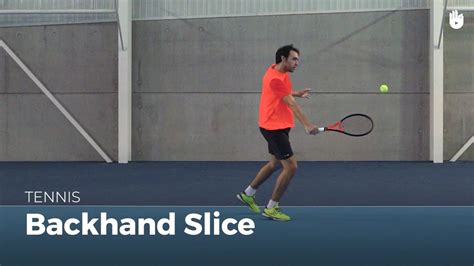 How To Hit A Backhand Slice Tennis Youtube