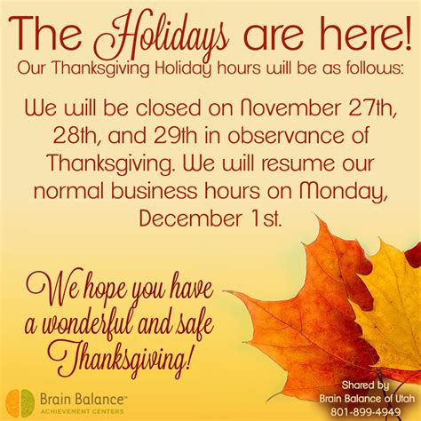 The Holidays Are Here Our Thanksgiving Holiday Hours