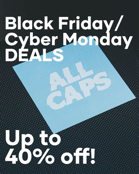 black friday cyber monday sale 2023 all caps