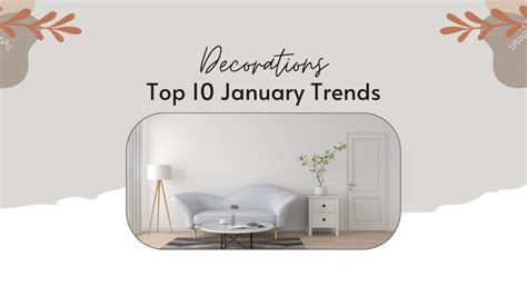 Top 10 January Trends I Home Decor Tends 2023 Decor Luxury Trending