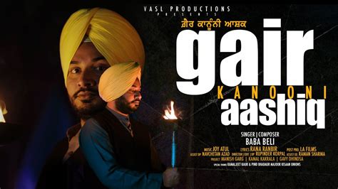 Gair Kanooni Aashiq Baba Beli Rana Ranbir Vasl Productions New