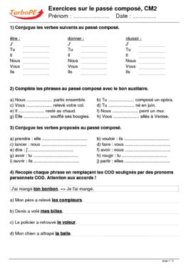 Le passé composé se forme avec fausiliaire « étre » ou « avoir » au. Exercices sur le passé composé, CM2