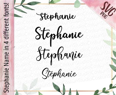 Stephanie Custom Name Svg Stephanie Name Svg Png Design For Shirt