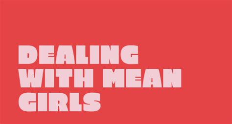 effective strategies for dealing with mean girls at work the social media butterfly