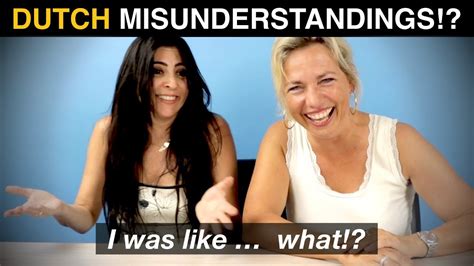 Embarrassing Misunderstandings When Speaking Dutch Youtube