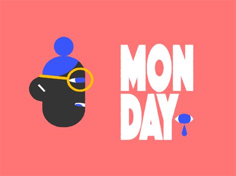 Monday By Animade On Dribbble