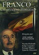 [.VOIR.] Franco, Un Proceso Histórico Streaming-VF 1982