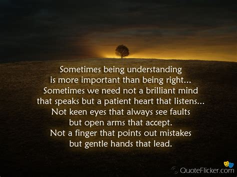 Quotes About Being Understanding Quotesgram