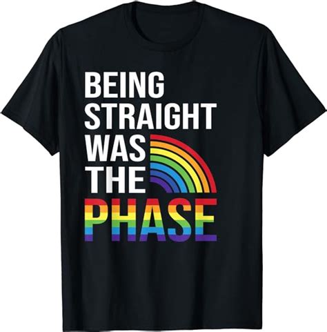 Being Straight Was The Phase Pride Lgbt Bi Funny Gay T