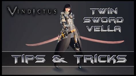 Vindictus Twin Sword Vella Tips And Tricks Youtube