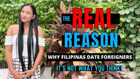 Why Filipinas Like Foreigners The Real Reason For A Foreign Affair Youtube