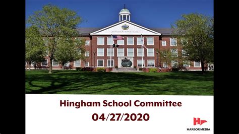 Hingham School Committee 04272020 Youtube