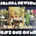 Joanna NEWSOM Have One On Me (B STOCK) Vinyl at Juno Records.