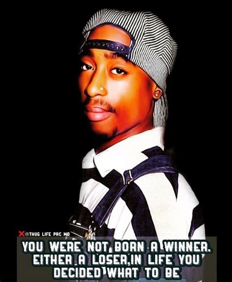 Pin by Jenny on D.e.a.t.h..R.o.w. | Tupac quotes, Thug life, Tupac shakur