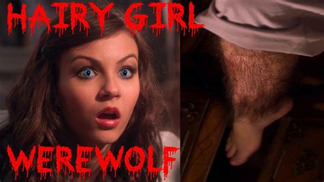 Hairy Girl Werewolf Transformation Hd Youtube