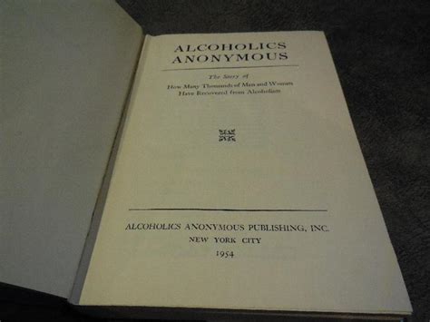 Alcoholics Anonymous The Story Of How Many Thousands Of Men Nd Women