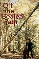 Off the Beaten Path Pictures - Rotten Tomatoes