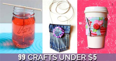99 Awesome Crafts You Can Make For Less Than 5