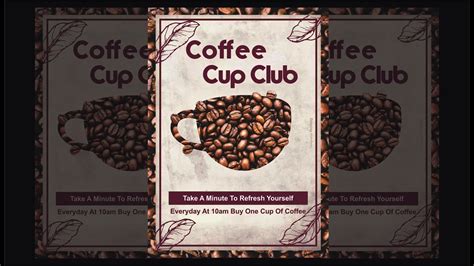This flyer template can be customized for your own purposes. Excellent Coffee Posters. Coffee Shop Flyer Designs Using CorelDraw - YouTube