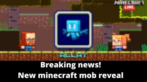 Breaking News New Mob Revealed The Allay For Minecraft Live Youtube