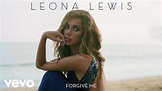 Leona Lewis - Forgive Me (Official Audio) - YouTube
