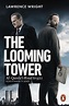Looming Tower by Lawrence Wright, Paperback, 9780141989242 | Buy online ...