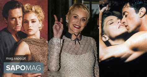Sharon Stone Aos 60 Anos Recorde Os Melhores Filmes E 10 Que Nem Ela