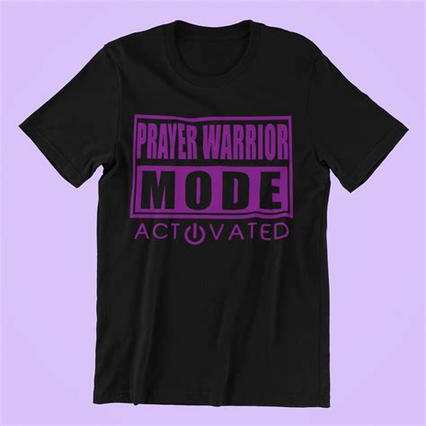 Prayer Warrior Activated Christian T Shirts Prayer T Shirt Etsy