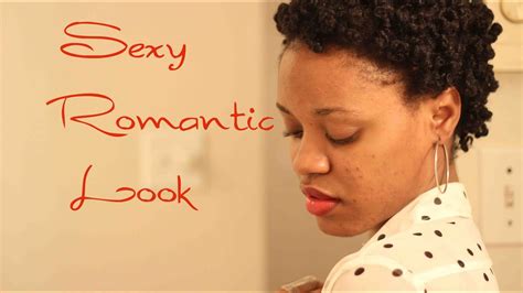grwm sexy and romantic fro on short natural 4c hair youtube